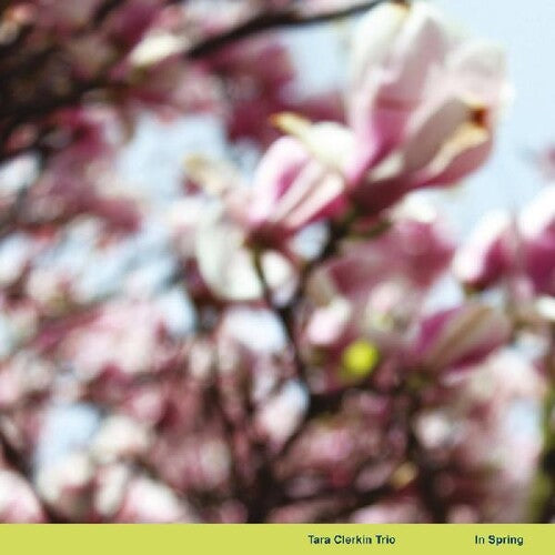 Clerkin, Tara Trio: In Spring