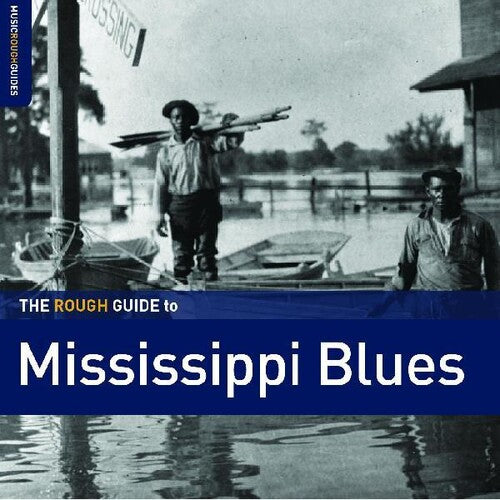 Rough Guide to Mississippi Blues / Various: The Rough Guide To Mississippi Blues (Various Artists)