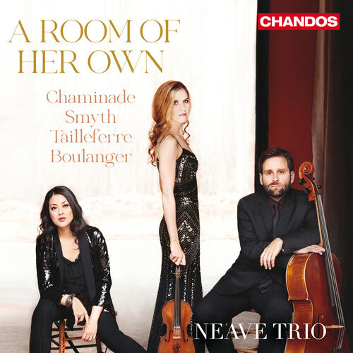 Boulanger / Tailleferre / Neave Trio: Room of Her Own