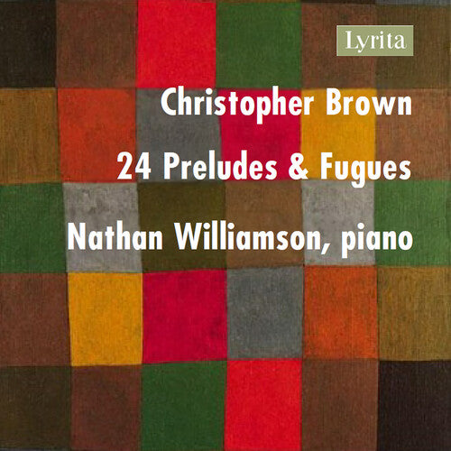 Brown / Williamson: 24 Preludes & Fugues