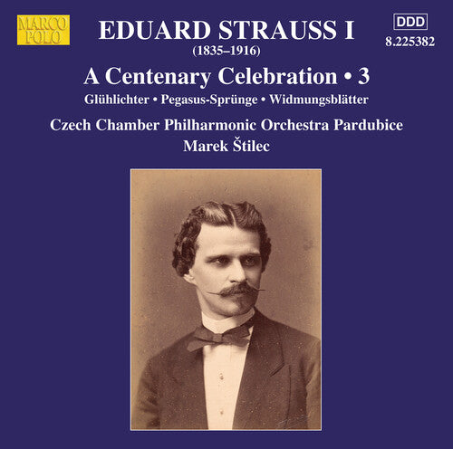 Strauss / Czech Chamber Philharmonic Orch Pardubic: Centenary Celebration Vol. 3