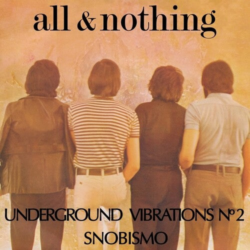 All & Nothing: Underground Vibrations No. 2