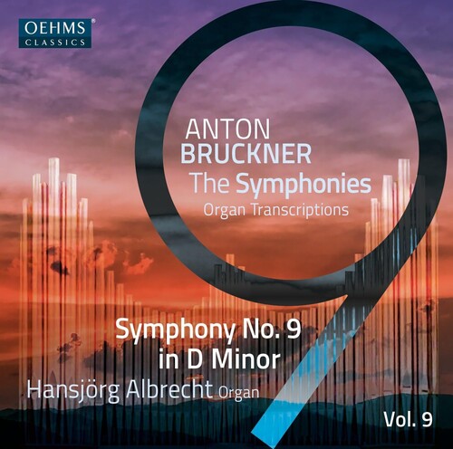 Anton Bruckner: Bruckner Symphonies Vol. 9 - COMPACT DISCS