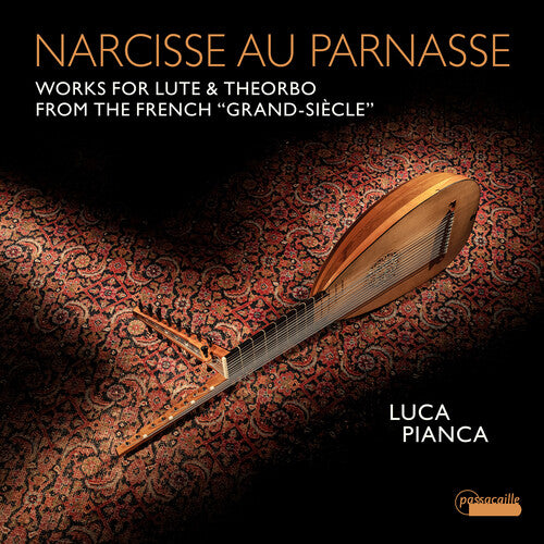 Forqueray / Dubut / Pianca: Narcisse Au Parnasse - Works for Lute & Theorbo