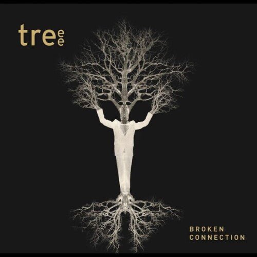 Treee: Broken Connection - COMPACT DISCS