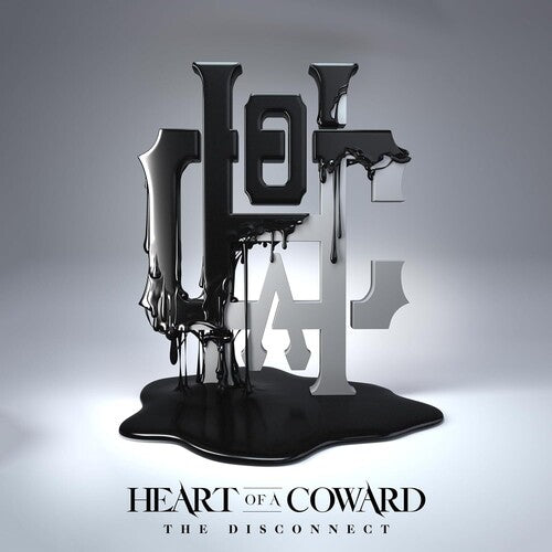 Heart of a Coward: The Disconnect