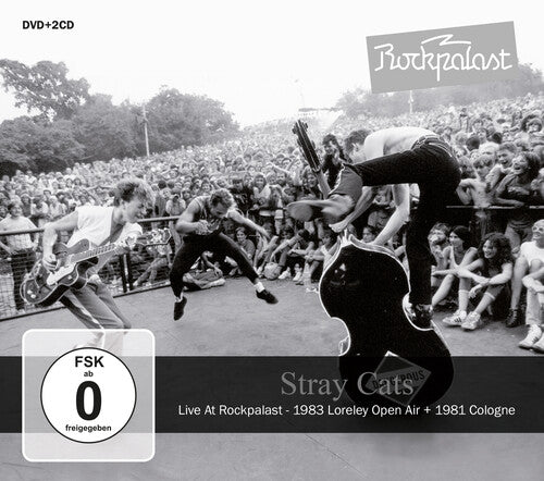 Stray Cats: Live At Rockpalast: 1983 Loreley Open Air & 1981 Cologne