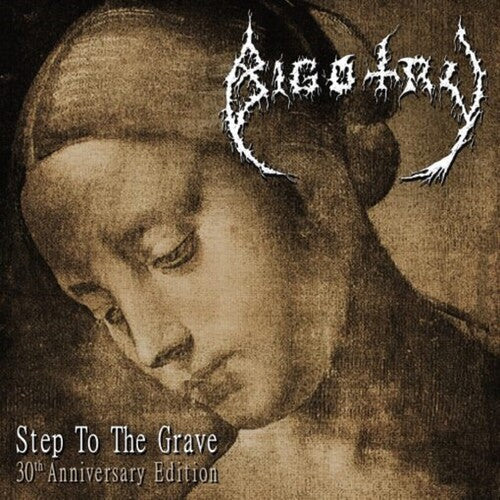 Bigotry: Step To The Grave