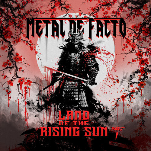 Metal De Facto: Land Of The Rising Sun: Part I