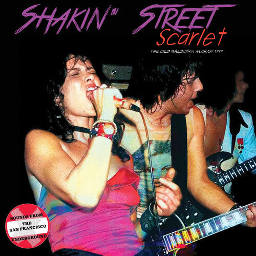 Shakin' Street: Scarlet: The Old Waldorf August 1979