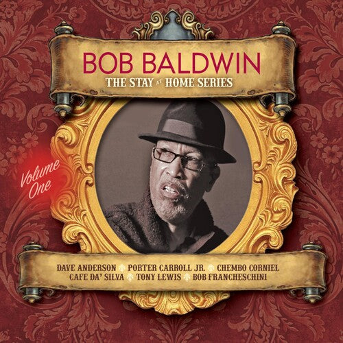 Baldwin, Bob: Stay At Home Series Vol. 1