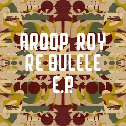 Roy, Aroop: Re Bulele