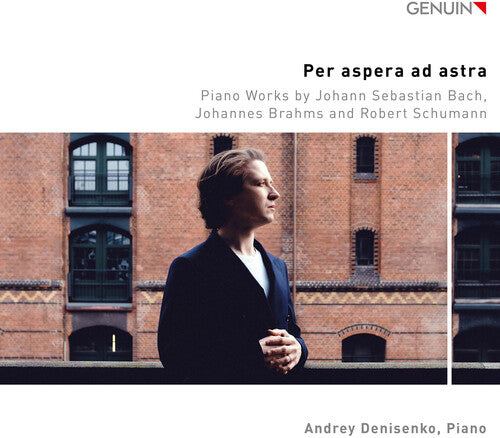 Bach, J.S. / Schumann / Denisenko: J.S. Bach: Per aspera ad astra