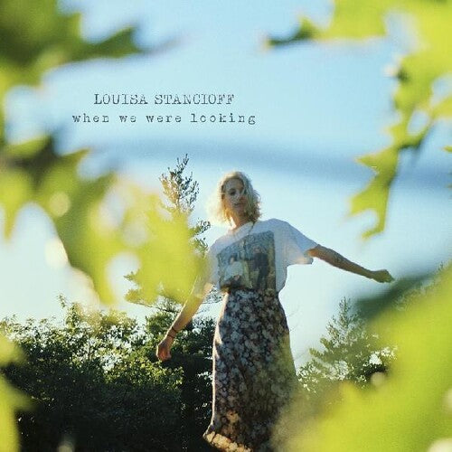 Stancioff, Louisa: When We Were Looking