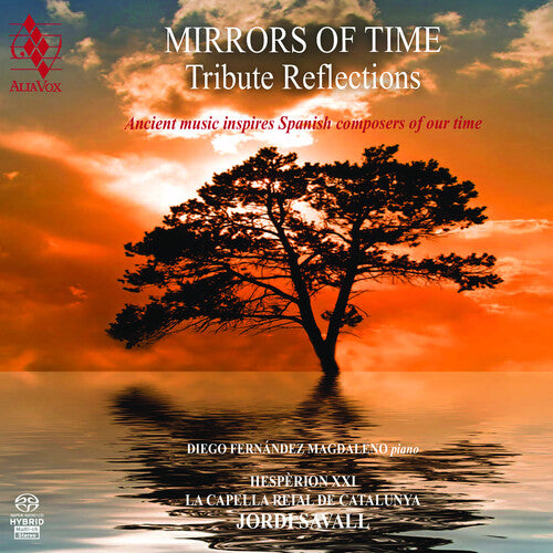 Savall, Jordi: Mirrors of Time - SUPER-AUDIO CD