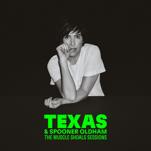 Texas / Oldham, Spooner: The Muscle Shoals Sessions