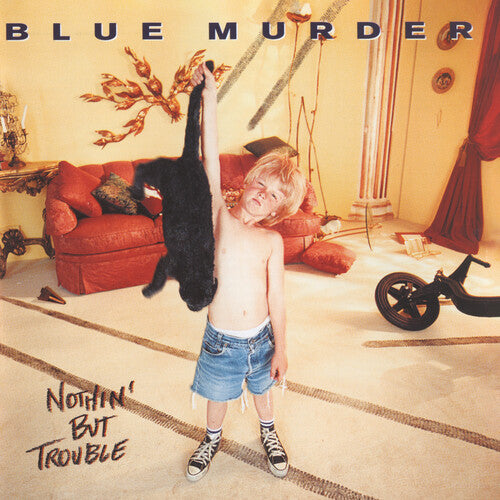 Blue Murder: Nothing But Trouble