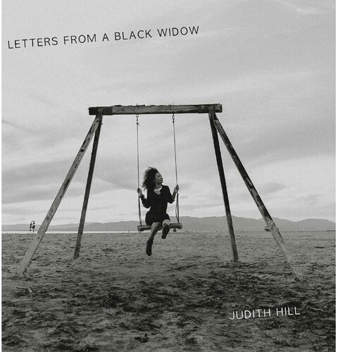 Hill, Judith: Letters From A Black Widow