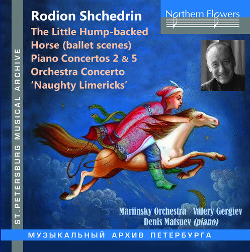 Mariinsky Orchestra: Rodion Schedrin; Concertos & Ballet Music