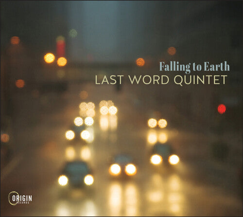 Last Word Quintet: Falling to Earth