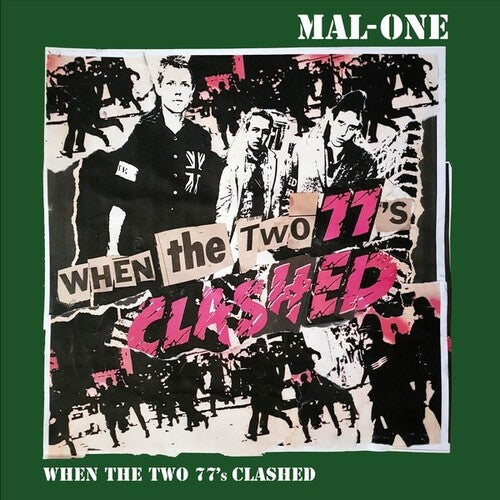 Mal-One: When The Two 77's Clashed