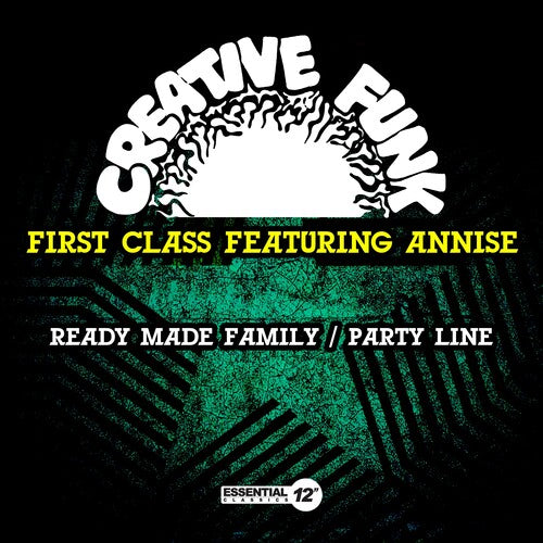 First Class Featuring Annise: Ready Made Family / Party Line