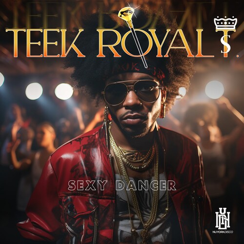 Teek Royal T.: Sexy Dancer