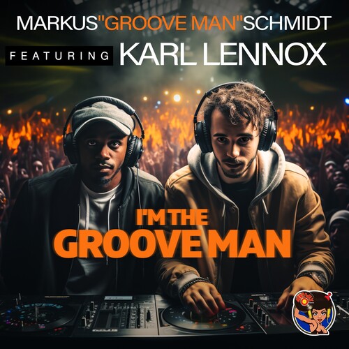 Schmidt, Markus Groove Man Featuring Karl Lennox: Don't Worry, Be Happy