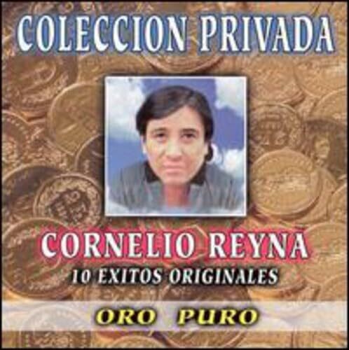 Cornelio Reyna: 10 Exitos Originales - COMPACT DISCS