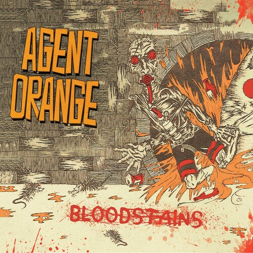 Agent Orange: Bloodstains