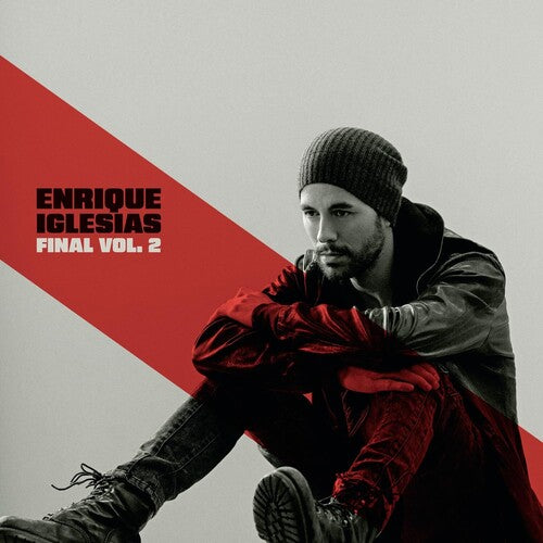 Iglesias, Enrique: Final (Vol. 2)