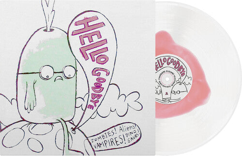 Hellogoodbye: Zombies. Aliens. Vampries. Dinosaurs. - VINYL LP
