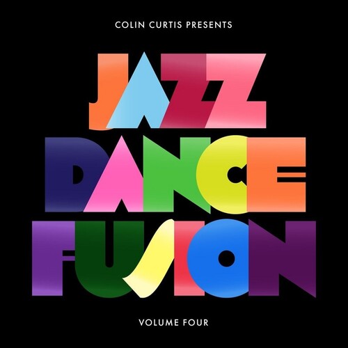 Curtis, Colin: Colin Curtis Presents Jazz Dance Fusion, Vol. 4 (Part 1)