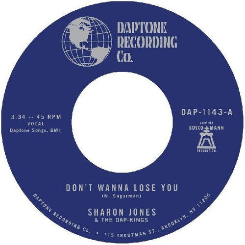 Jones, Sharon & the Dap-Kings: Don't Want To Lose You / Don't Give A Friend A Number
