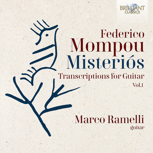 Mompou / Ramelli: Mompou: Misterios - Transcriptions for Guitar, Vol.1