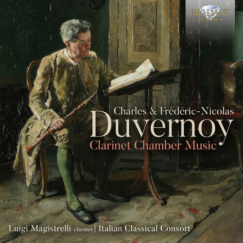 Duvernoy / Magistrelli / Italian Classical Consor: C. Duvernoy & F.N. Duvernoy: Clarinet Chamber Music