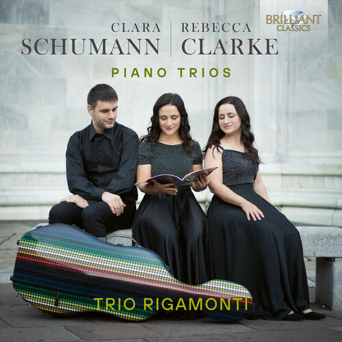 Clarke / Schumann / Rigamonti: C. Schumann & Clarke: Piano Trios