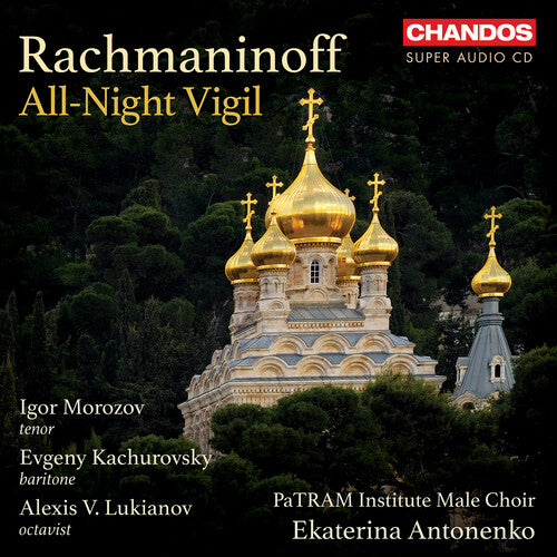 Rachmaninoff / Morozov / Kachurovski: Rachmaninoff: All-Night Vigil - SUPER-AUDIO CD