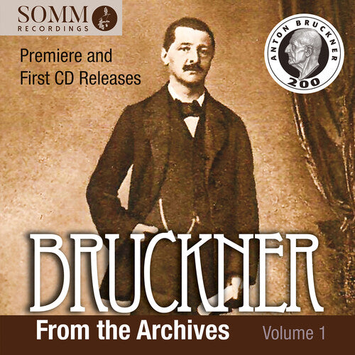 Bruckner / Vienna Symphony Orchestra: Bruckner from the Archives, Vol. 1