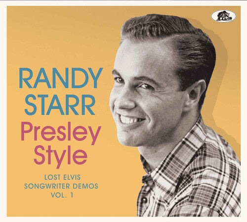 Starr, Randy: Presley Style: Lost Elvis Songwriter Demos Vol. 1