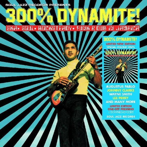 Soul Jazz Records Presents: 300% Dynamite Ska Soul Rocksteady Funk And Dub In Jamaica - VINYL LP