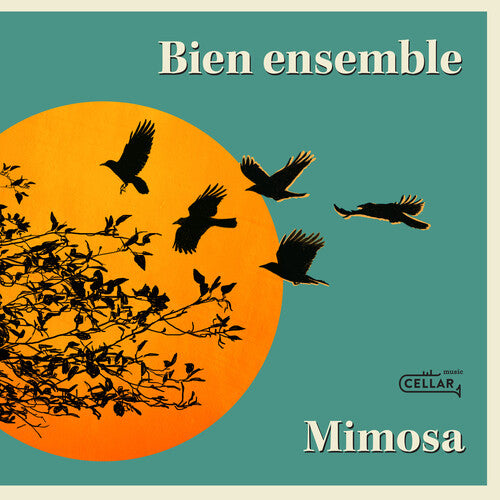 Mimosa: Bien Ensemble