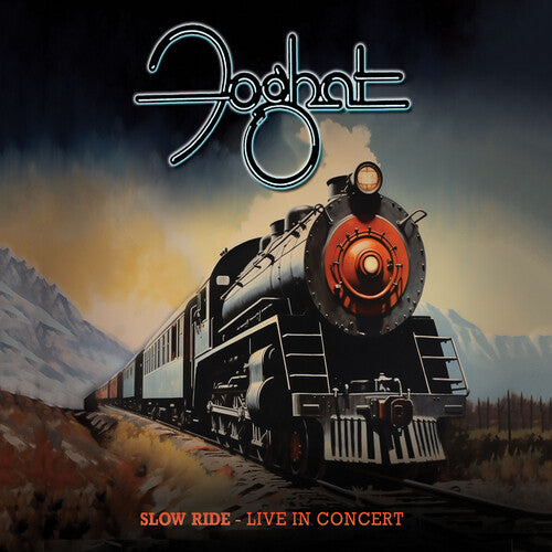 Foghat: Slow Ride: Live In Concert