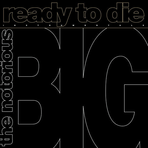 Notorious B.I.G: Ready to Die: The Instrumentals - VINYL LP