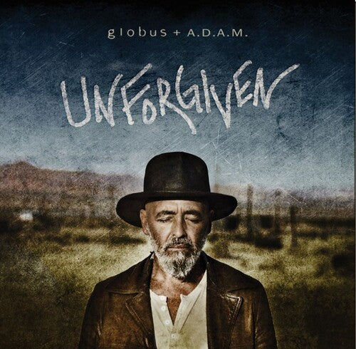 Globus+a.D.a.M: Unforgiven