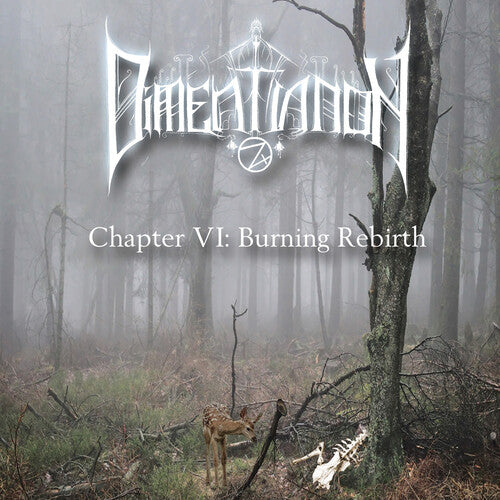 Dimentianon: Chapter Vi: Burning Rebirth