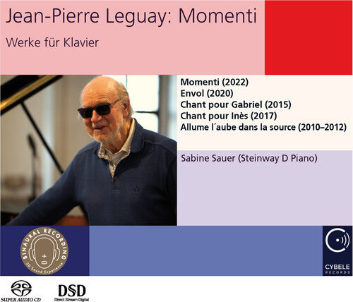 Suaer, Sabine / Leguay, Jean-Pierre: Jean-pierre Leguay: Momenti: Works For Piano