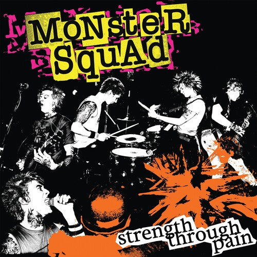 Monster Squad: Strength Through Pain - VINYL LP