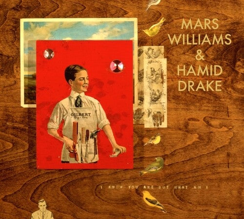 Williams, Mars / Drake, Hamid: I know You Are But What Am I? (Mars Archive #1)