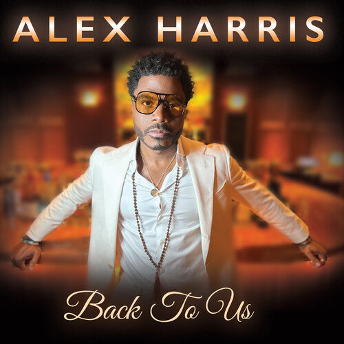 Harris, Alex: Back to Us